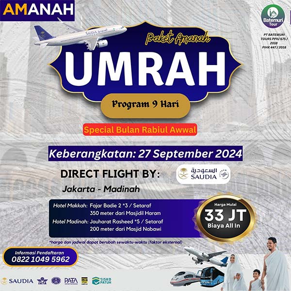 Umrah Rabiul Awwal1446 H, Paket 9 Hari, Batemuri Tour, Keberangkatan: 27 September 2024